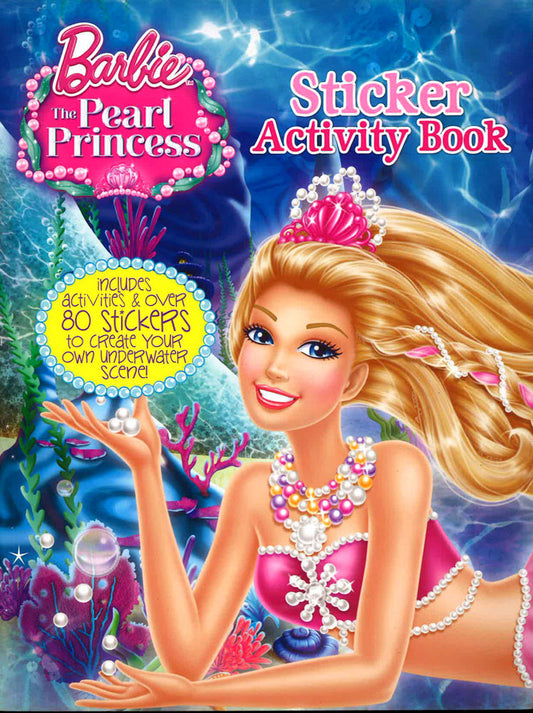 Barbie The Pearl Princess Sticker Activity B