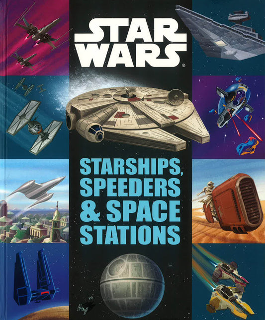 Starships, Speeders and Space Stations