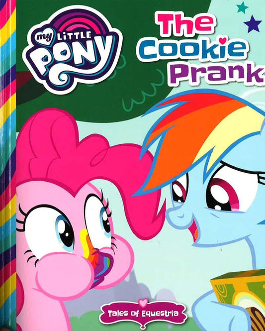 Buy-Ins: Tales Of Equestria: The Cookie Prank