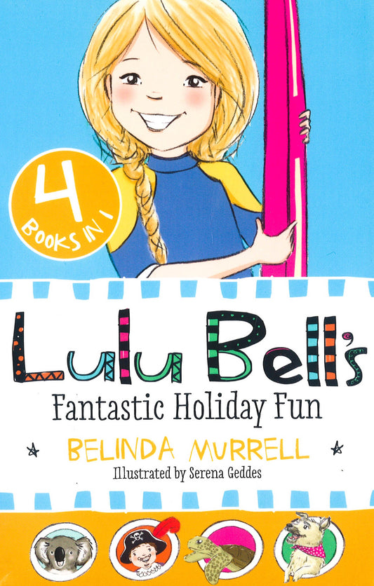 Lulu Bell's Fantastic Holiday Fun