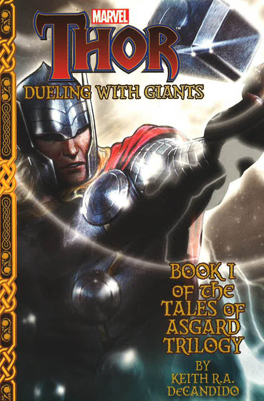 Marvel's Thor: Dueling With Giants (Tales Of Asgard Trilogy)