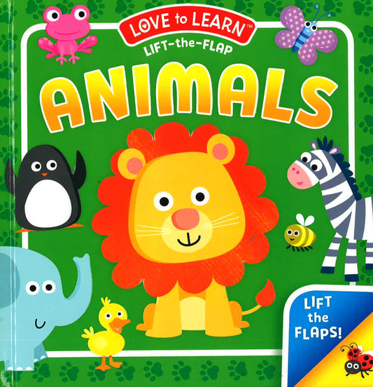 Lift The Flap: Animals