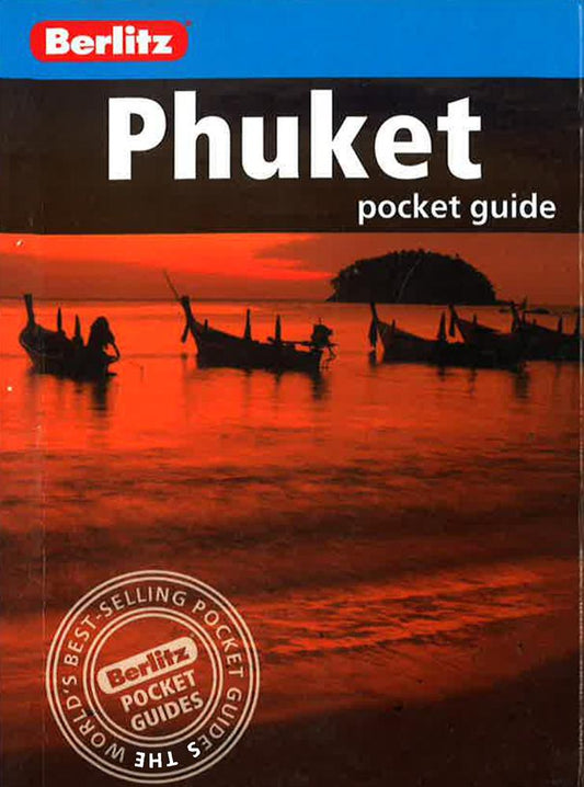 Berlitz: Phuket Pocket Guide