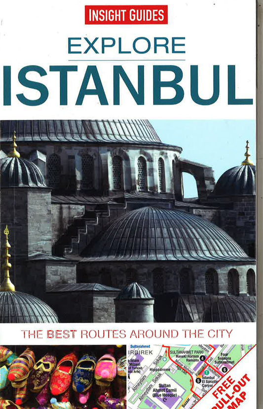 Explore Istanbul: The Best Routes Around The City