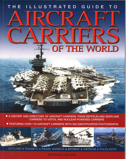 Aircraft Carriers Of The World Ill Guide