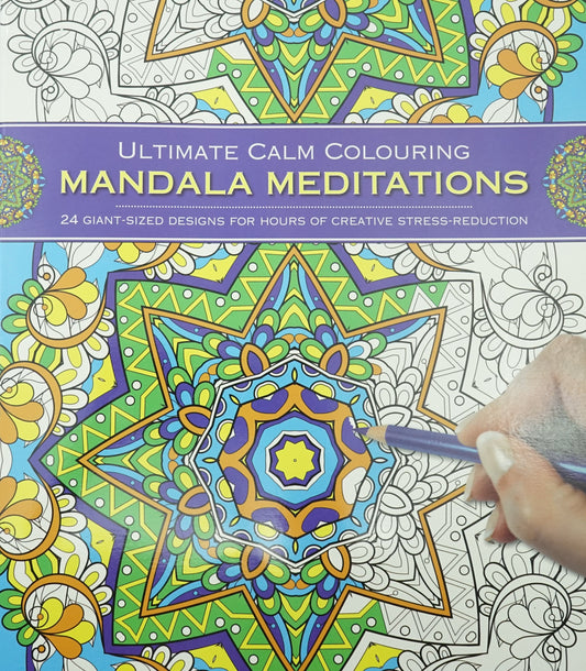 Ult Calm Colouring : Mandala Meditations