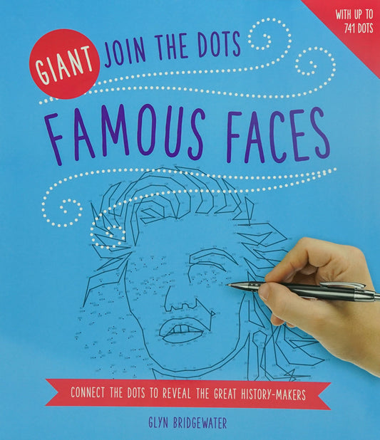 Giant Join The Dots: Famous Faces: Connect The Dots To Reveal The Great History-Makers