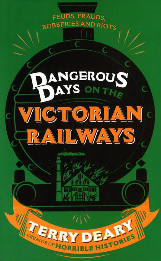 Dangerous Days On The Victorian Railways