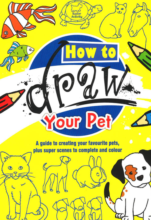 How To Draw Your Pet