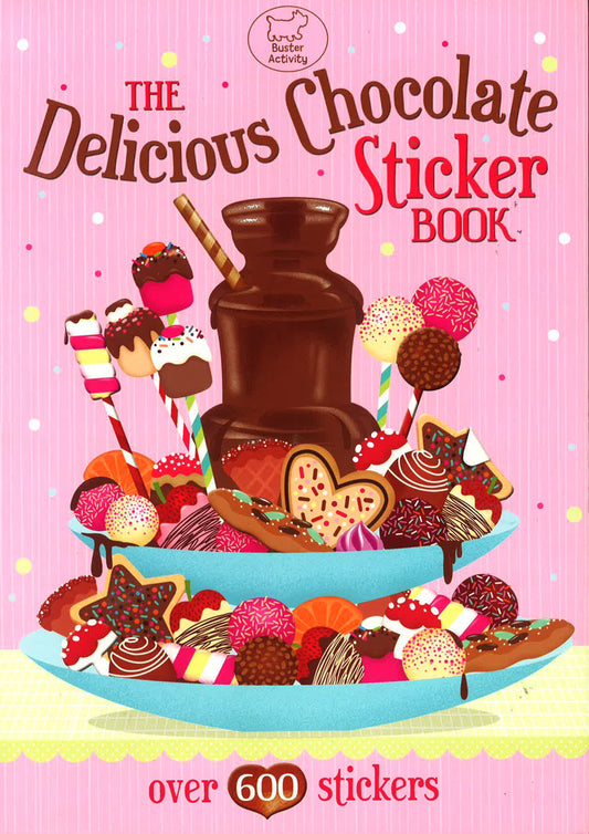 The Delicious Chocolate Sticker Book