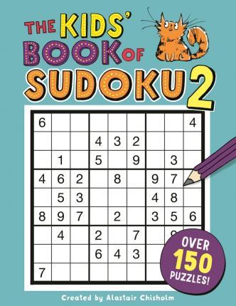 The Kids Book Of Sudoku 2