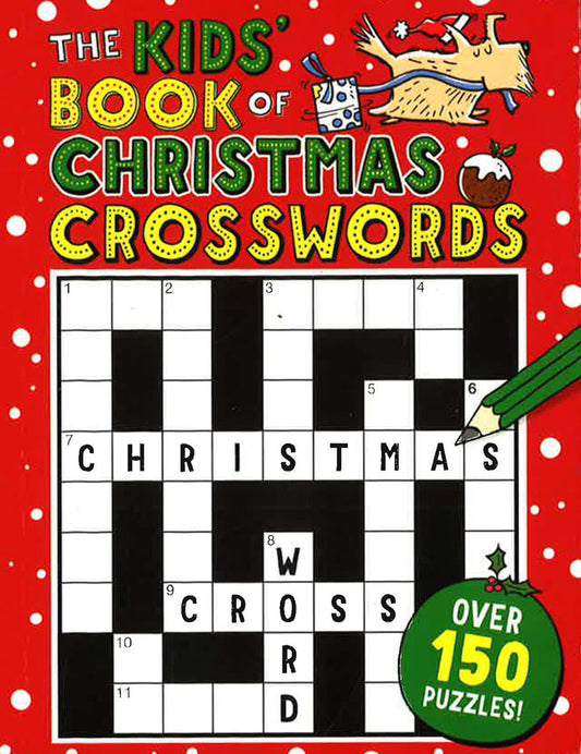 The Kids' Book Of Christmas Crosswords