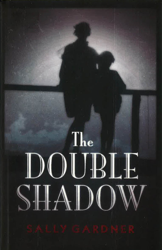 The Double Shadow
