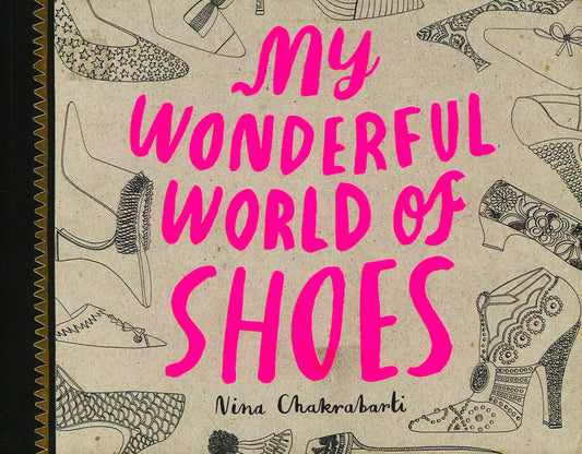 My Wonderful World Of Shoes