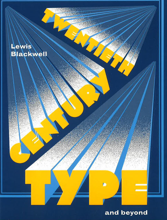 Twentieth Century Type And Beyond (Mini)