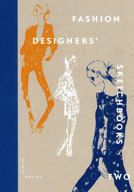 Fashion Designers Sketchbooks: 2