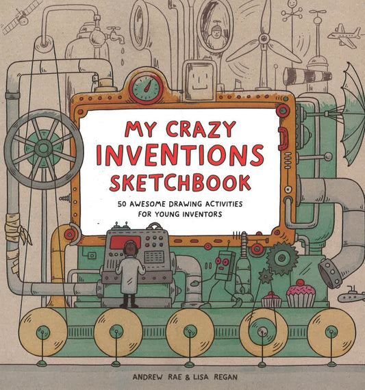 My Crazy Inventions Sketchbook