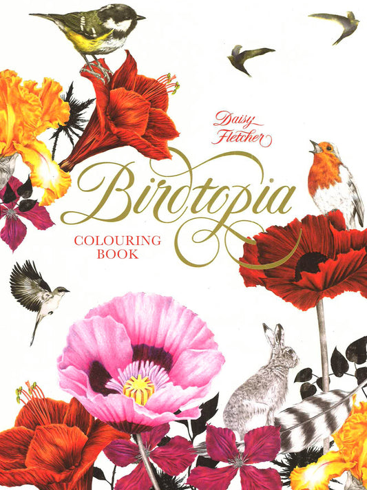 BIRDTOPIA: COLOURING BOOK