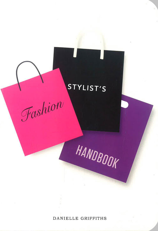 Fashion Stylist's Handbook