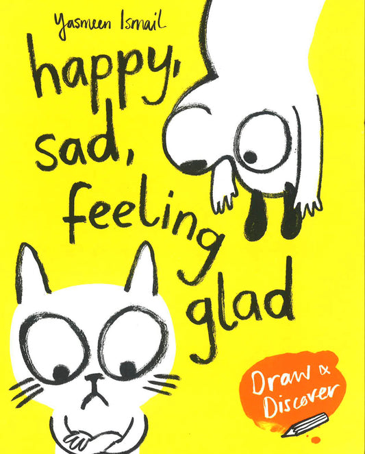 Happy, Sad, Feeling Glad