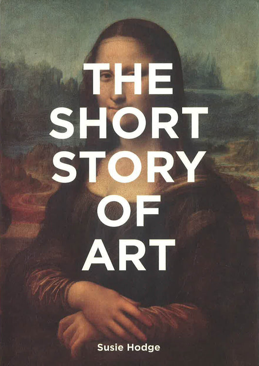 The Short Story Of Art