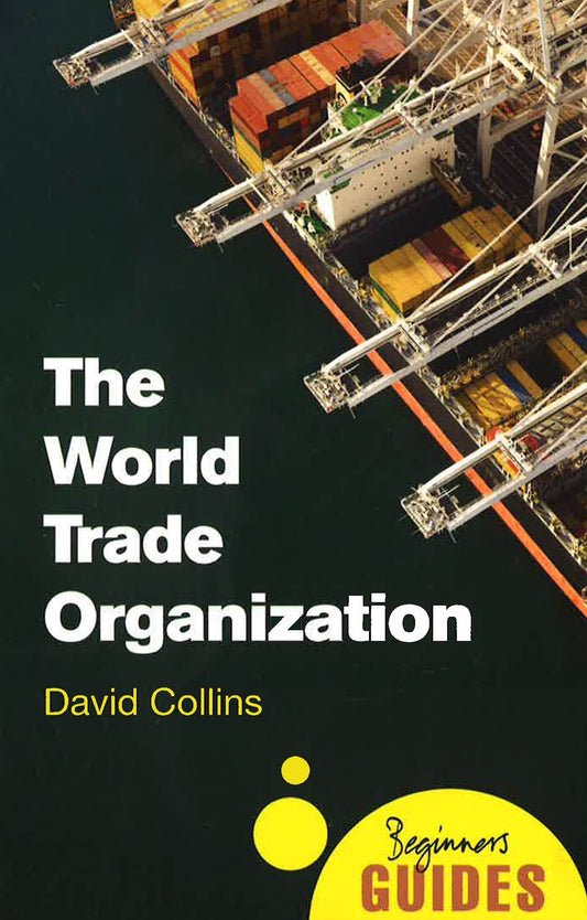 The World Trade Organization