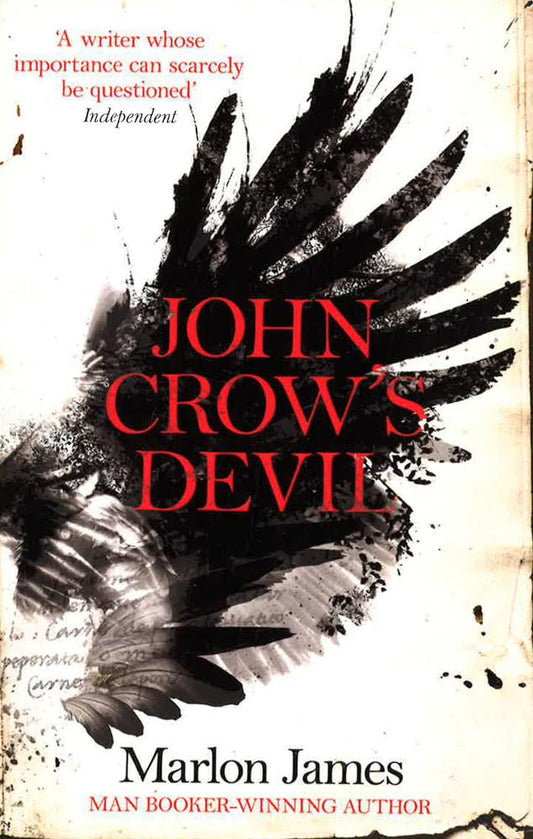 John Crow's Devil (By The Author Of Man Booker Prize Winner 2015)