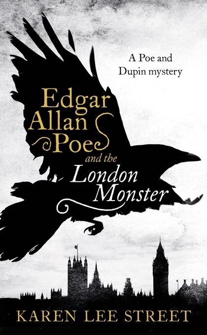 Edgar Allan Poe & London Monster