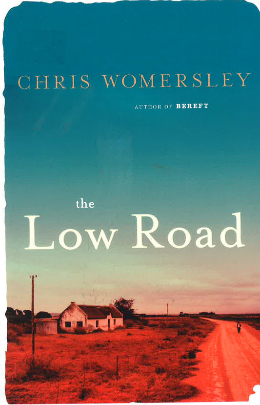 The Low Road