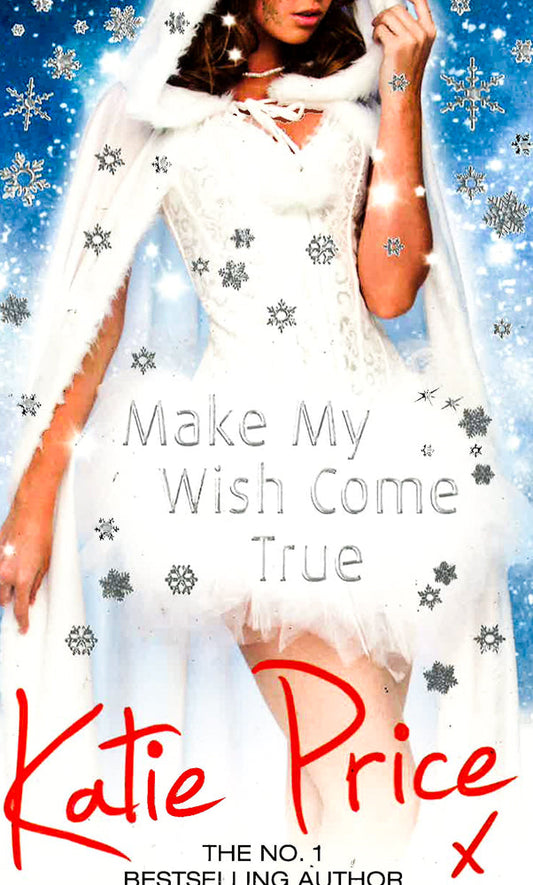 Make My Wish Come True