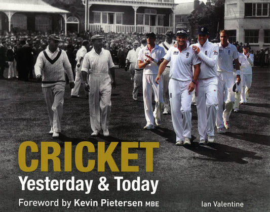 Cricket: Yesterday And Today
