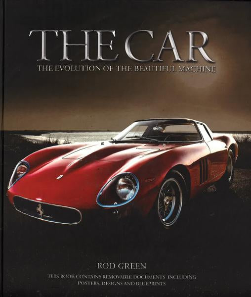 The Car: The History Of The Automobile