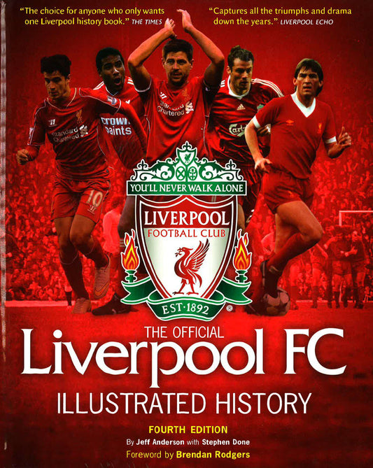 The Official Liverpool Fc Illustrated History
