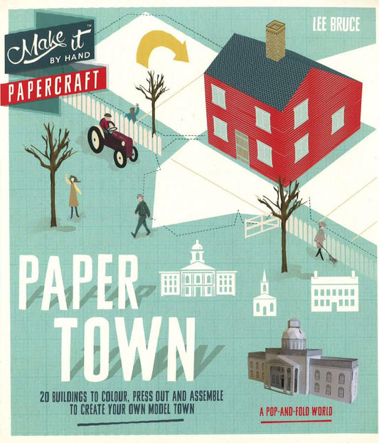 Make It By Hand Papercraft: Paper Town