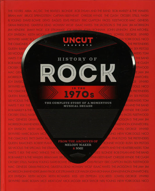 Uncut: History Of Rock In The 1970's