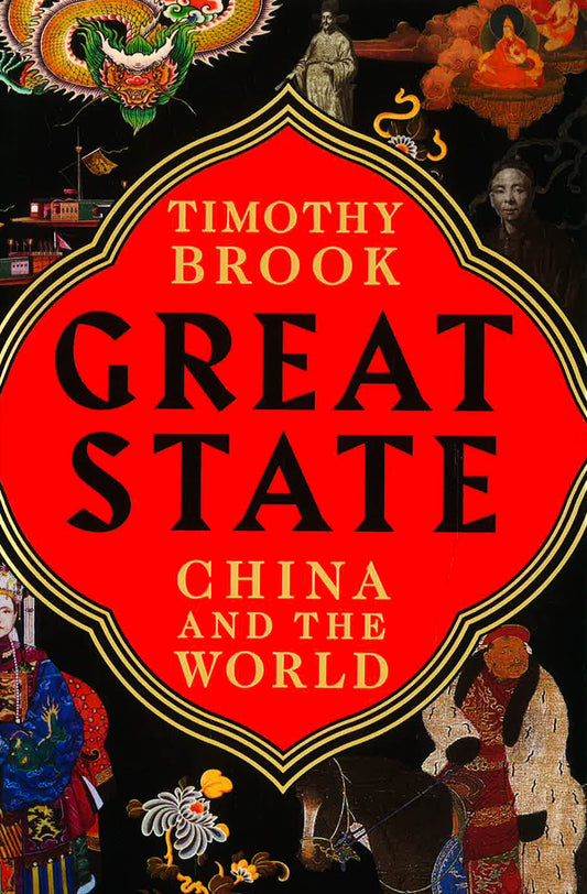 Great State: China And The World