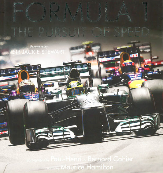 Formula 1: The Pursuit Of Speed