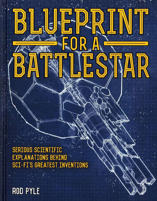 Blueprint For A Battlestar