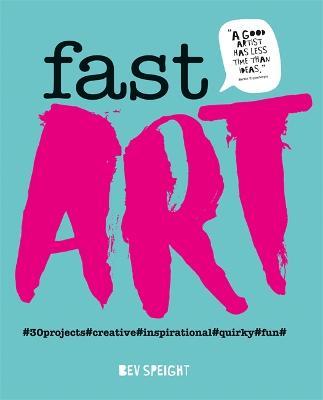 Fast Art: Art To Create, Make, Snap And Share In Minutes