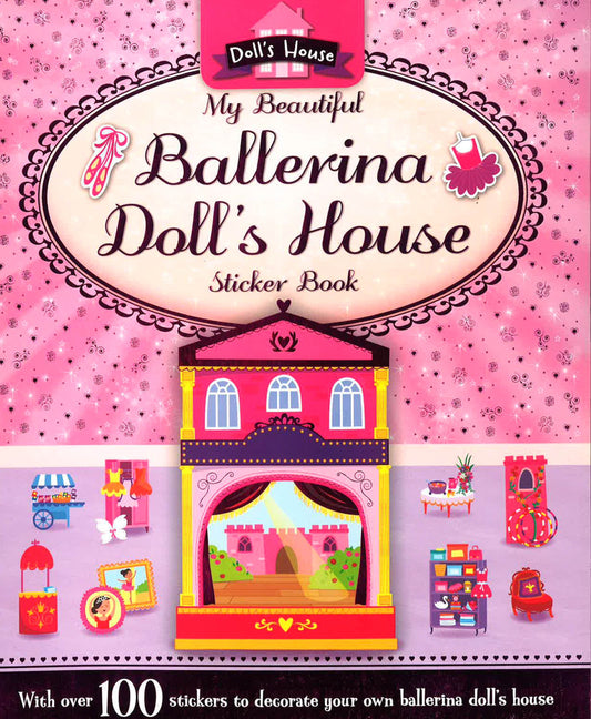 My Beautiful Ballerina Doll's House