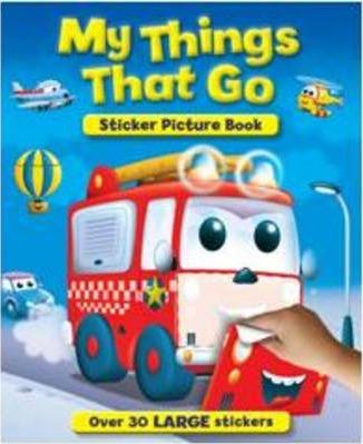 Sticker And Activity Sticker Pictures: My Noisy Things That Go Sticker And Activity Book