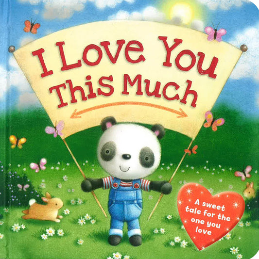 I Love You This Much