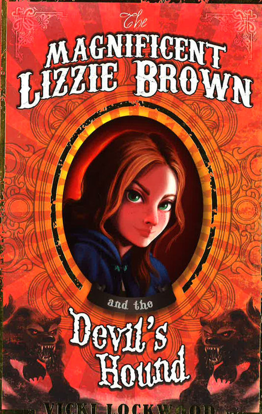 The Magnificent Lizzie Brown And The Devil's Hound