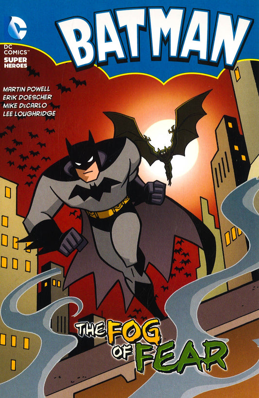Batman: The Fog Of Fear
