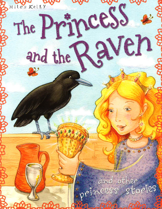 The Princess And The Raven Princess Stories