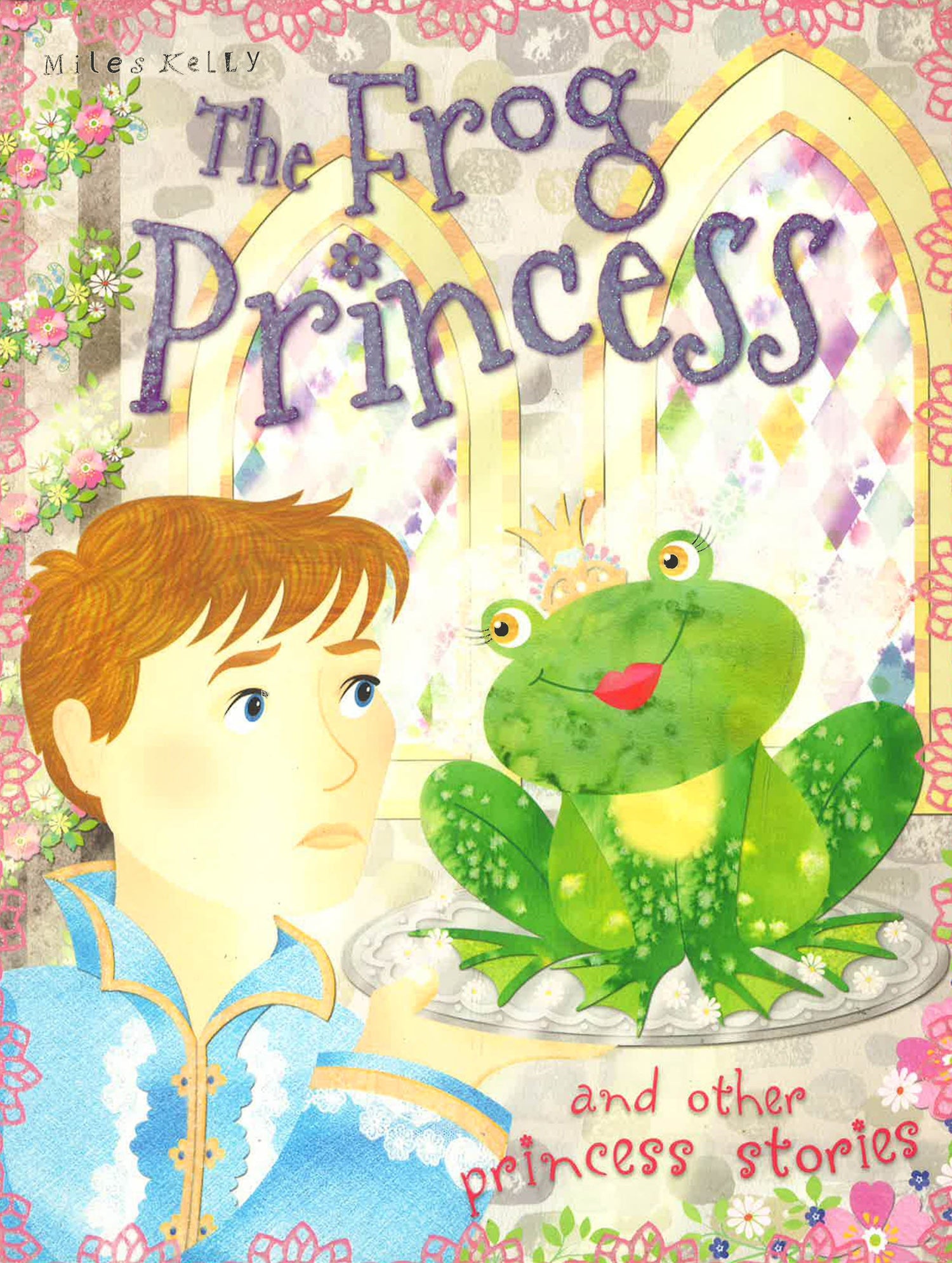 The Frog Princess (Princess Stories) – BookXcess