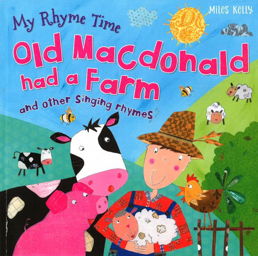 My Rhyme Time Old Macdonald Had A Farm