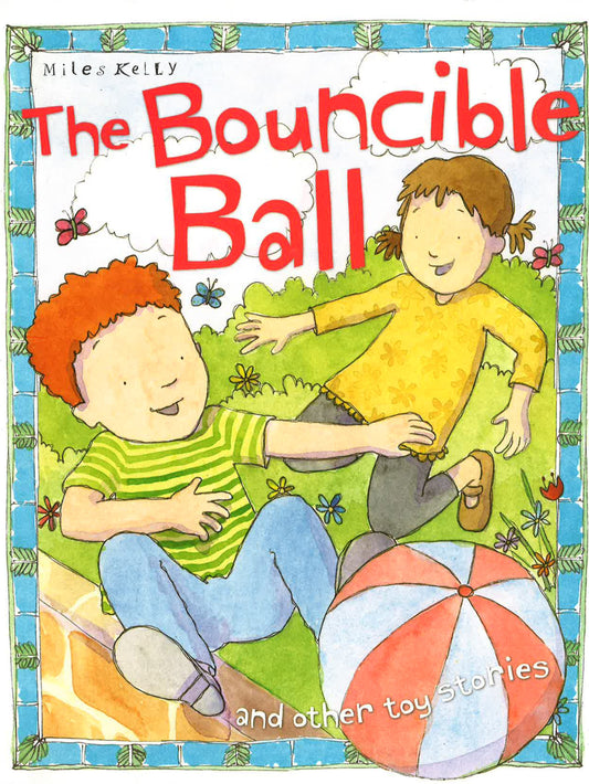 The Bouncible Ball And Other Toy Stories