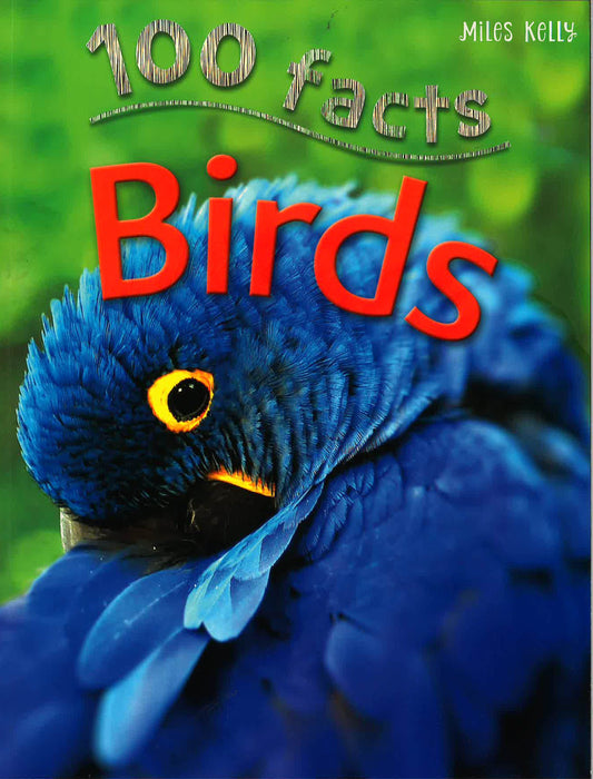 100 Facts: Birds
