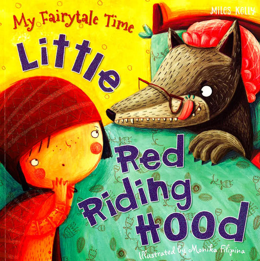 My Fairytale Time Little Red Riding Hood